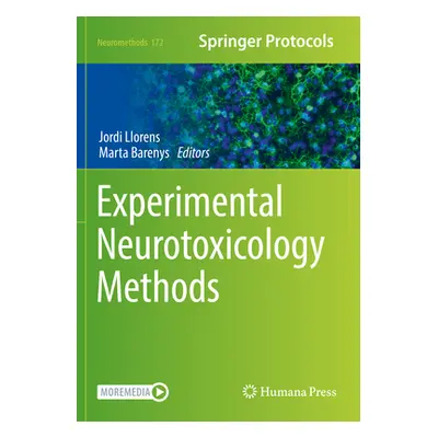 "Experimental Neurotoxicology Methods" - "" ("Llorens Jordi")