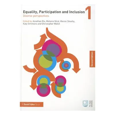 "Equality, Participation and Inclusion I: Diverse Perspectives" - "" ("Rix Jon")