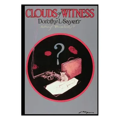 "Clouds of Witness" - "" ("Sayers Dorothy L.")