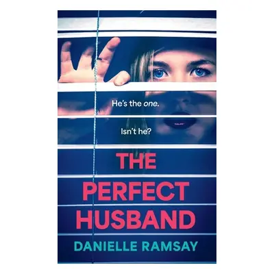 "The Perfect Husband" - "" ("Ramsay Danielle")