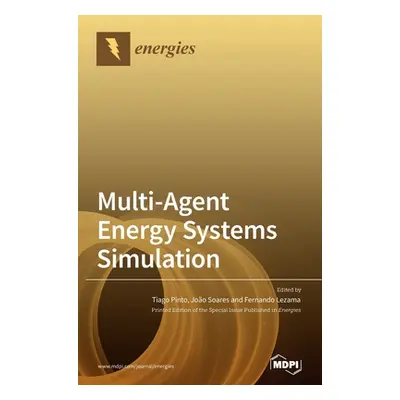 "Multi-Agent Energy Systems Simulation" - "" ("Pinto Tiago")