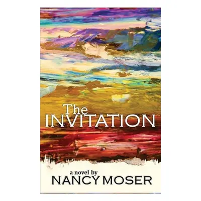 "The Invitation" - "" ("Moser Nancy")