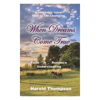 "When Dreams Come True" - "" ("Thompson Harold")