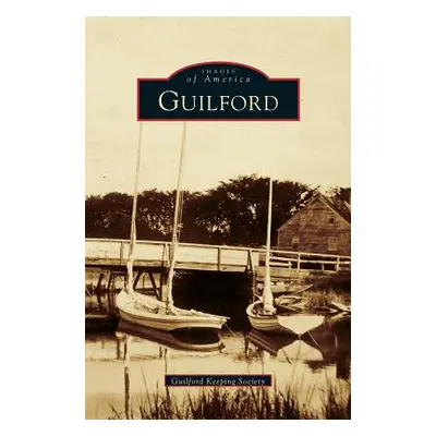 "Guilford" - "" ("Guilford Keeping Society")