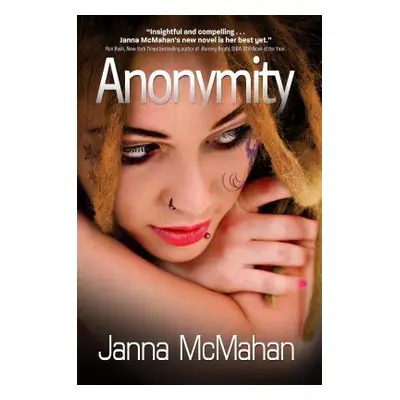 "Anonymity" - "" ("McMahan Janna")