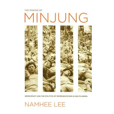 "The Making of Minjung" - "" ("Lee Namhee")