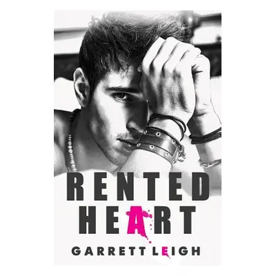 "Rented Heart" - "" ("Leigh Garrett")