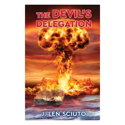 "The Devil's Delegation" - "" ("Sciuto J. Len")