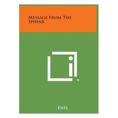 "Message from the Sphinx" - "" ("Enel")