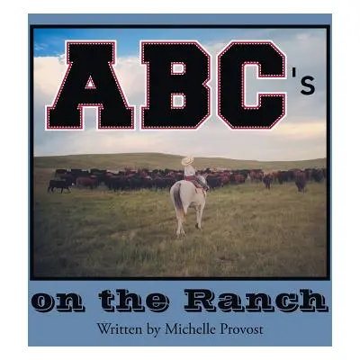 "ABC's on the Ranch" - "" ("Provost Michelle")