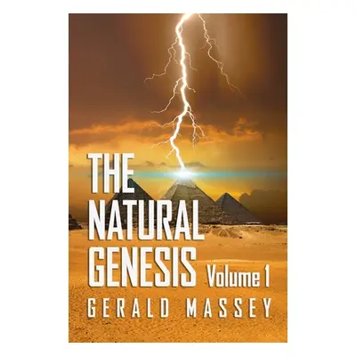 "Natural Genesis Volume 1 Hardcover" - "" ("Massey Gerald")