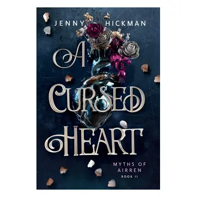 "A Cursed Heart" - "" ("Hickman Jenny")