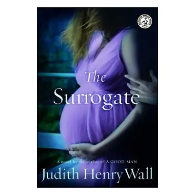 "The Surrogate" - "" ("Wall Judith Henry")