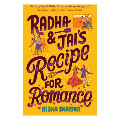 "Radha & Jai's Recipe for Romance" - "" ("Sharma Nisha")