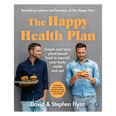 "Happy Health Plan" - "Simple and tasty plant-based food to nourish your body inside and out" ("