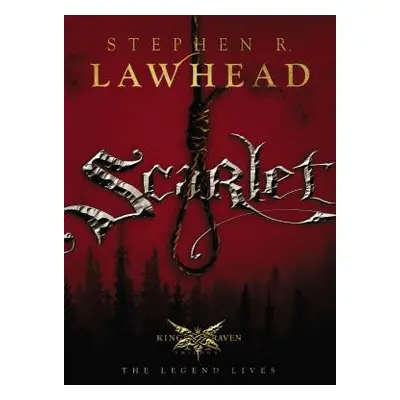 "Scarlet" - "" ("Lawhead Stephen")