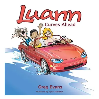 "Luann" - "" ("Evans Greg")