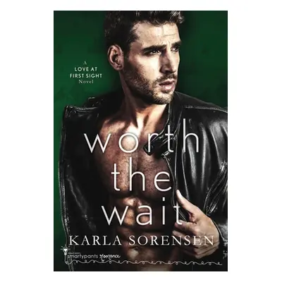 "Worth the Wait" - "" ("Romance Smartypants")