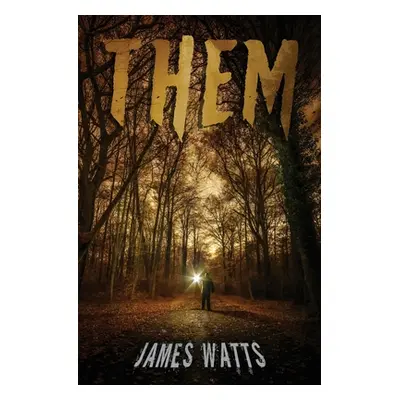 "Them" - "" ("Watts James")