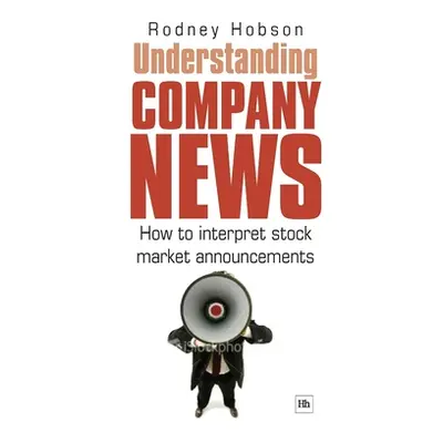 Understanding Company News (Hobson Rodney)