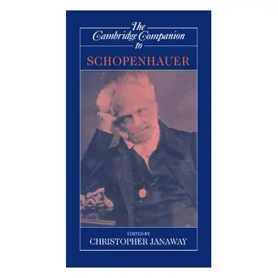 "The Cambridge Companion to Schopenhauer" - "" ("Janaway Christopher")