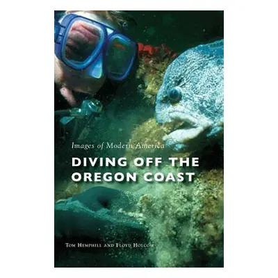 "Diving Off the Oregon Coast" - "" ("Hemphill Tom")