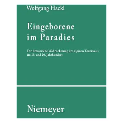 "Eingeborene im Paradies" - "" ("Hackl Wolfgang")