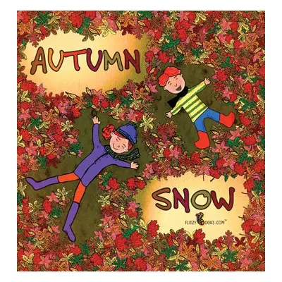 "Autumn Snow" - "" ("Books Com Flitzy")