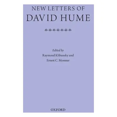 "New Letters of David Hume" - "" ("Klibansky Raymond")