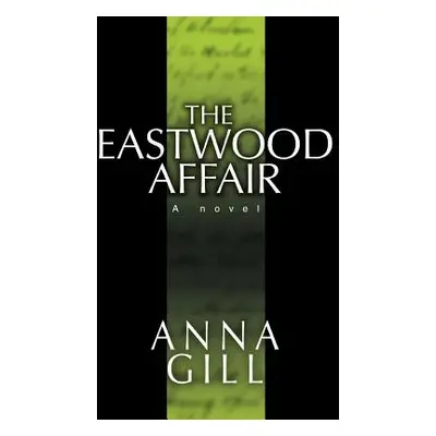 "The Eastwood Affair" - "" ("Gill Anna")