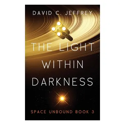 "The Light Within Darkness" - "" ("Jeffrey David C.")