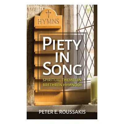 "Piety in Song" - "" ("Roussakis Peter E.")