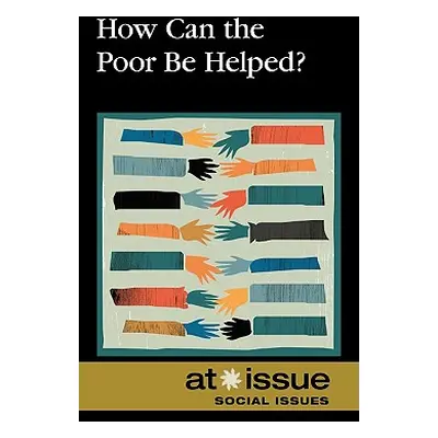 "How Can the Poor Be Helped?" - "" ("Dorman Jennifer")