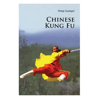 "Chinese Kung Fu" - "" ("Wang Guangxi")