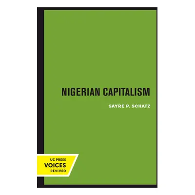 "Nigerian Capitalism" - "" ("Schatz Sayre P.")