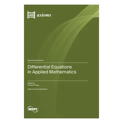 "Differential Equations in Applied Mathematics" - "" ("Zhang Tianwei")