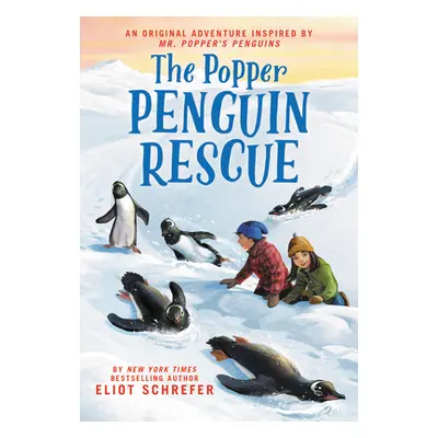 "The Popper Penguin Rescue" - "" ("Schrefer Eliot")