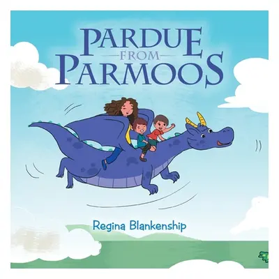 "Pardue from Parmoos" - "" ("Blankenship Regina")