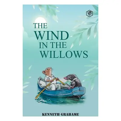 "The Wind in the Willows" - "" ("Grahame Kenneth")