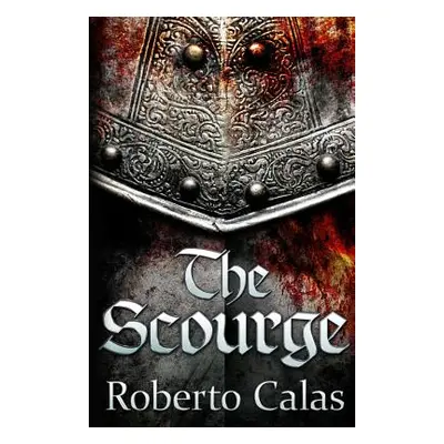 "The Scourge" - "" ("Calas Roberto")