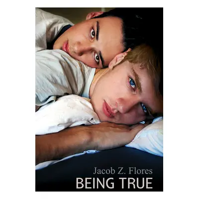 "Being True" - "" ("Flores Jacob Z.")