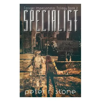 "Specialist" - "" ("Stone Peter R.")