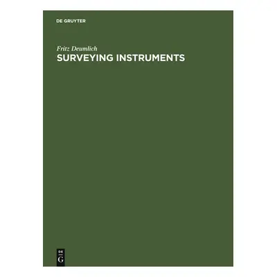 "Surveying Instruments" - "" ("Deumlich Fritz")