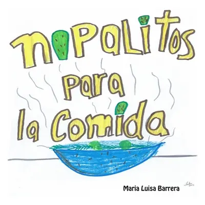 "Nopalitos Para la Comida" - "" ("Barrera Maria Luisa")