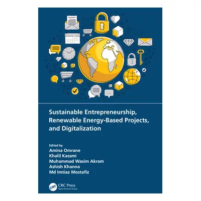 "Sustainable Entrepreneurship, Renewable Energy-Based Projects, and Digitalization" - "" ("Omran