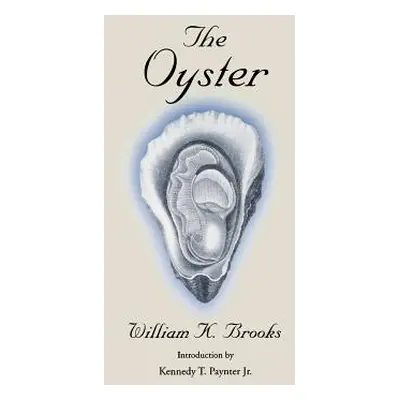 The Oyster (Brooks William K.)