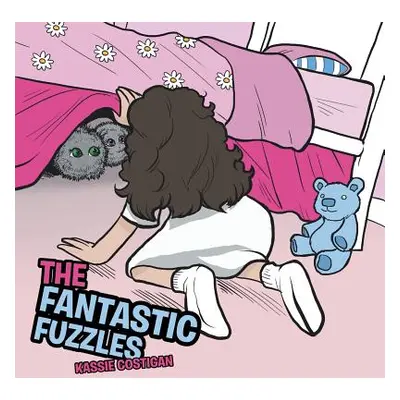 "The Fantastic Fuzzles" - "" ("Costigan Kassie")