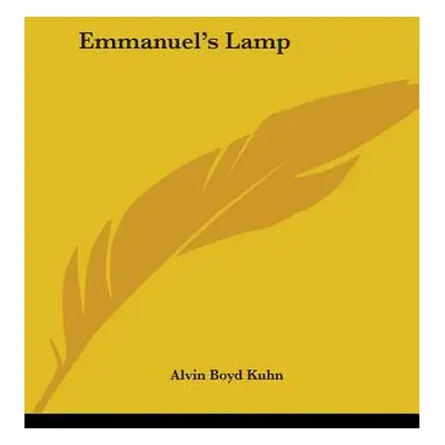 "Emmanuel's Lamp" - "" ("Kuhn Alvin Boyd")