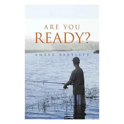 "Are You Ready?" - "" ("Bartlett Amber")