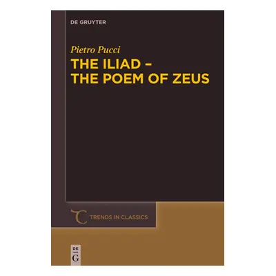 "The Iliad - The Poem of Zeus" - "" ("Pucci Pietro")